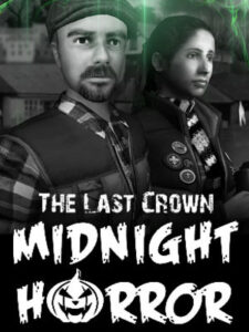 Cover art for The Last Crown: Midnight Horror