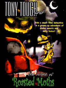 Cover art for Tony Tough and the Night of Roasted Moths