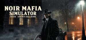 Cover art for Noir Mafia Simulator: 1960s American Crime