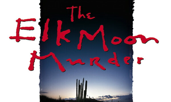 Santa Fe Mysteries: The Elk Moon Murder