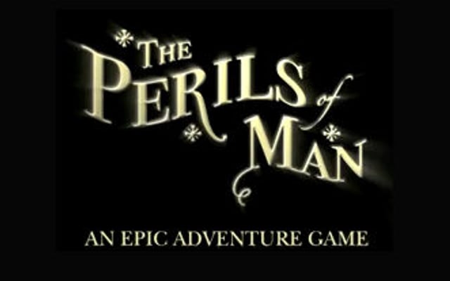 The Perils of Man Episode 1 Trailer, Screenshots and Info