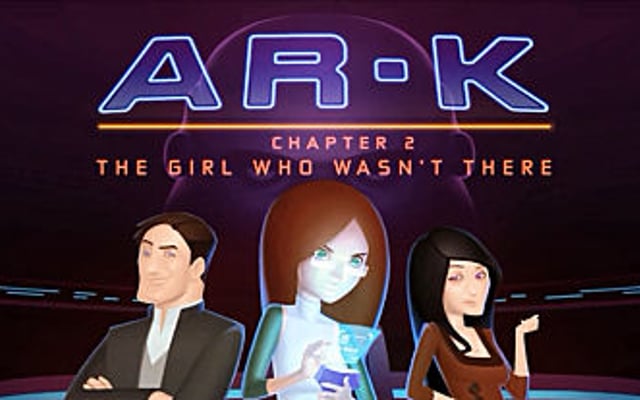 AR-K Episode 2: The Girl Who Wasn’t There Trailers, Screens, Info