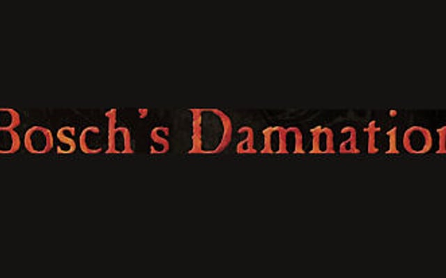 Carol Reed Bosch’s Damnation Screens and Info