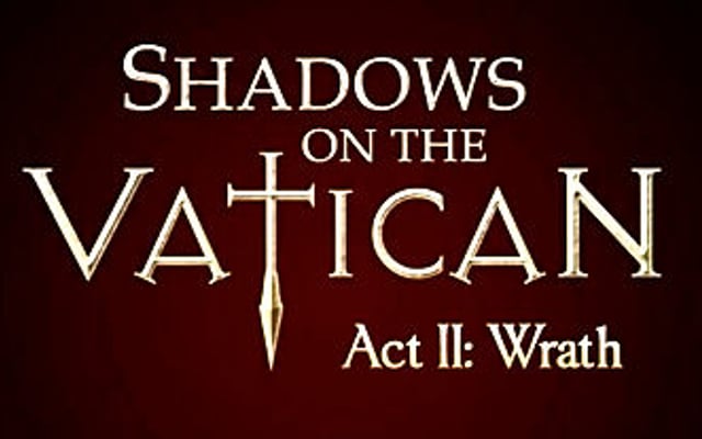 Shadows on the Vatican Act 2: Wrath – Launch Trailer & Screens