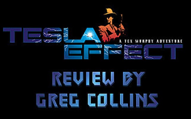 Tesla Effect: A Tex Murphy Adventure