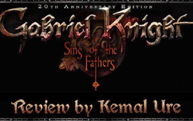 Gabriel Knight: Sins of the Fathers 20th Anniversary Edition Review by Kemal Ure