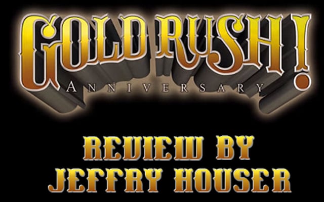 Gold Rush! Anniversary Review