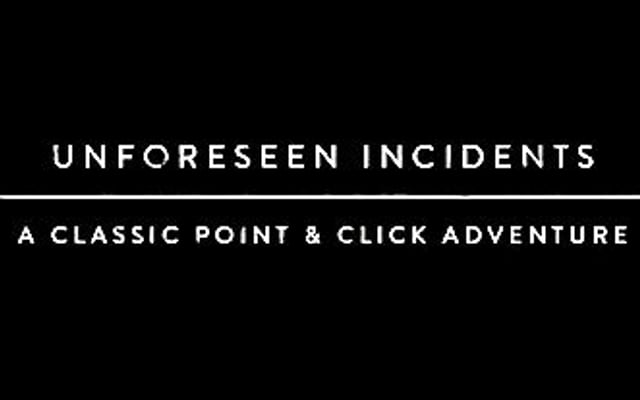 Unforeseen Incidents Teaser, Screens, Info