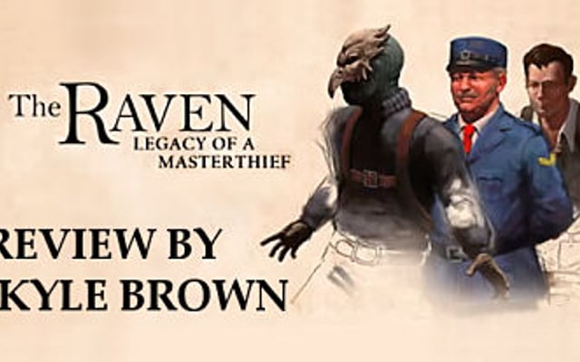 The Raven: Legacy of a Master Thief – Review