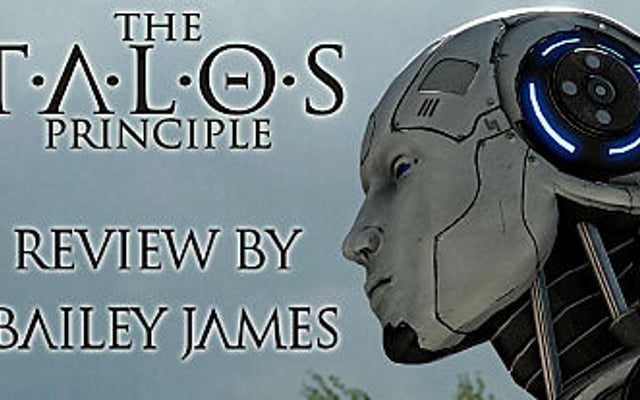 The Talos Principle Review