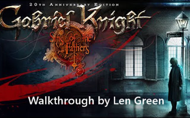 Gabriel Knight: Sins of the Fathers 20th Anniversary Edition – Walkthrough