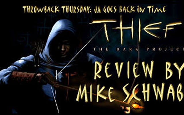 Throwback Thursday: Thief: The Dark Project