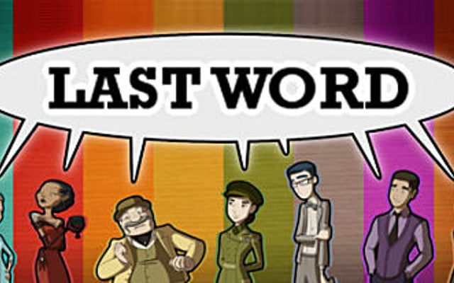 Have the Last Word Starting May 8th