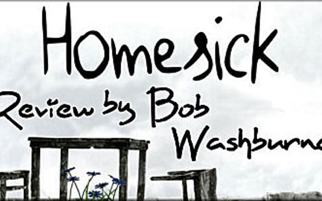 Homesick Review