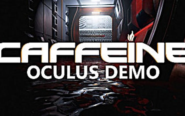 Caffeine Demo for Oculus Rift Is Now Available