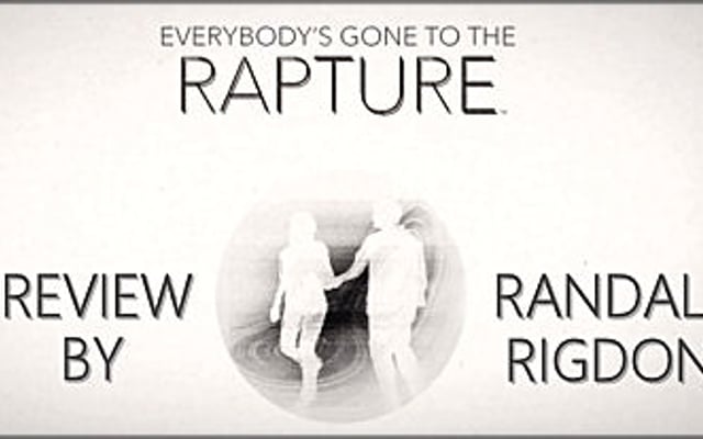 Everybody’s Gone To Rapture Review