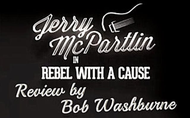 Jerry McPartlin – Rebel With a Cause Review