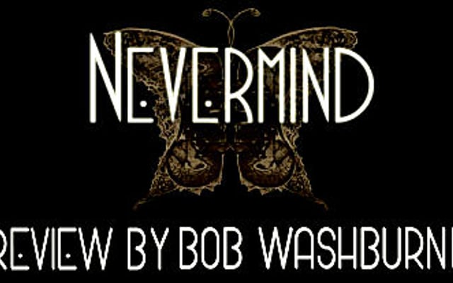 Nevermind Review