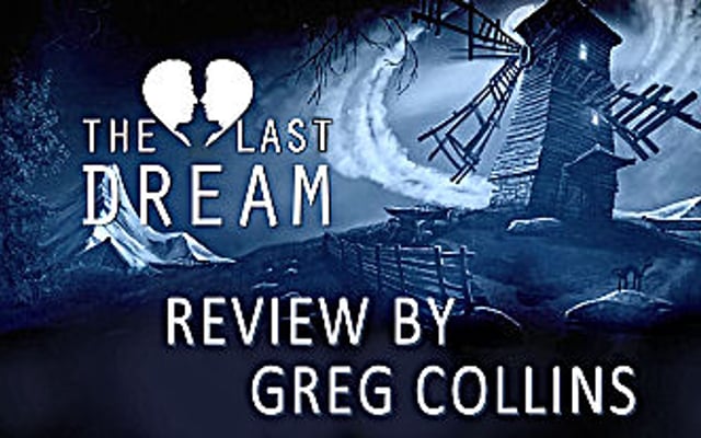 The Last Dream: Developer’s Edition Review