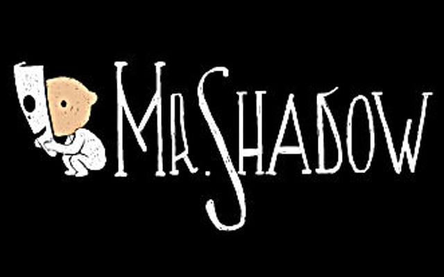Mr. Shadow Emerges From the Dark