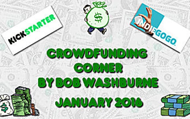 Crowdfunding Corner – January 2016