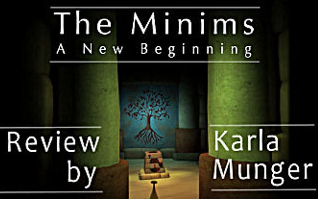 The Minims Review