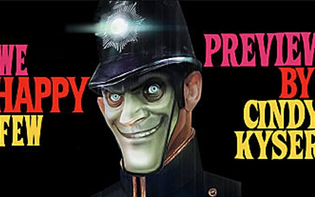 We Happy Few Preview