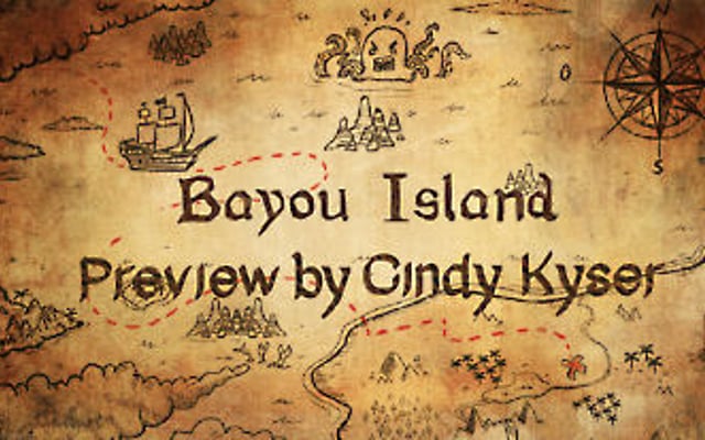 Bayou Island Preview
