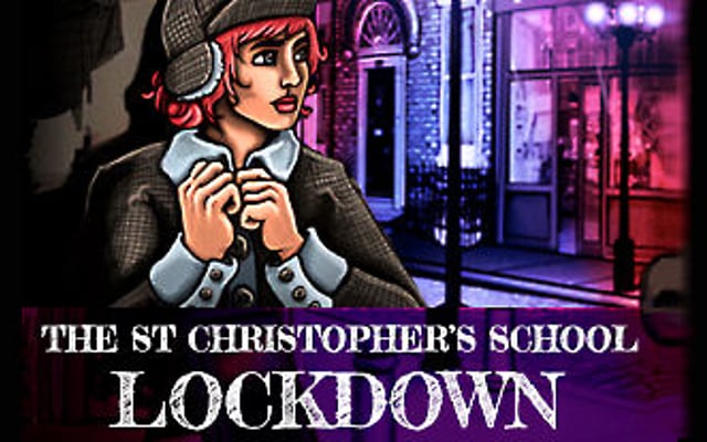 The St Christopher’s School Lockdown Episode 1