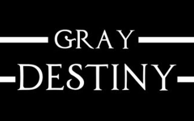 Gray Destiny is Announced
