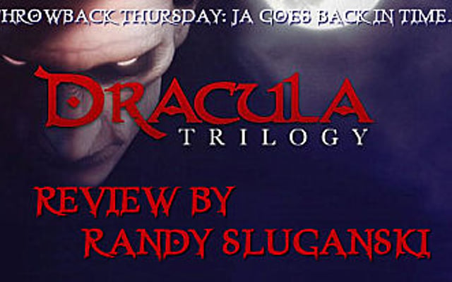 Throwback Thjursday – Adventure Classics: Dracula Trilogy