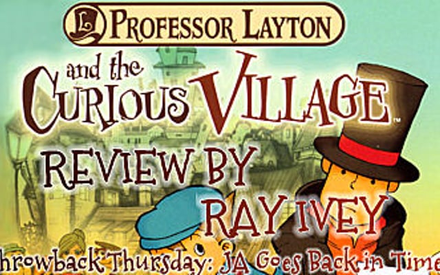 Throwback Thursday: Professor Layton and the Curious Village Review