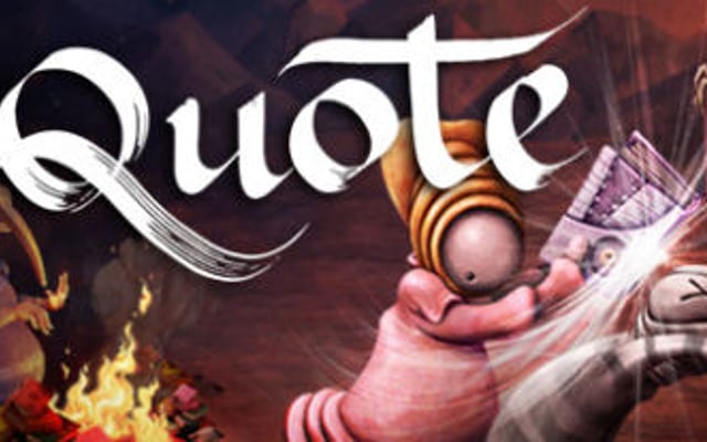 Eradicate Authors, Burn Libraries and Worship Ignorance in a Game Called Quote