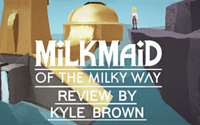 Milkmaid of the Milky Way Review