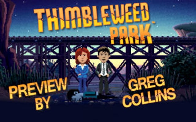 Thimbleweed Park Preview