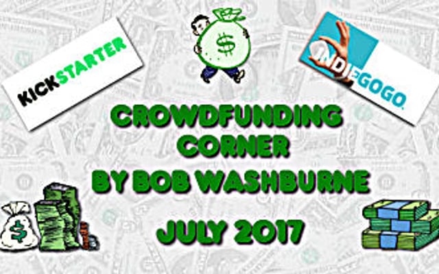 Crowdfunding Corner – July 2017