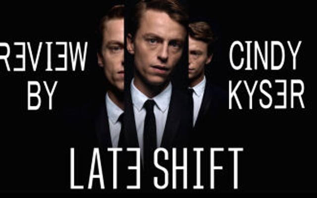 Late Shift Review
