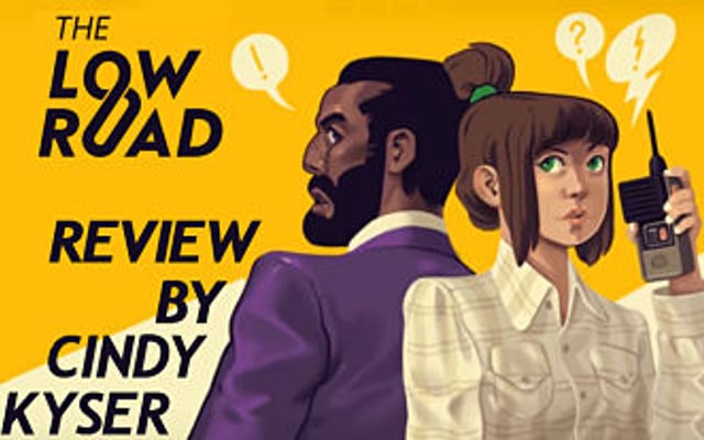 The Low Road Review