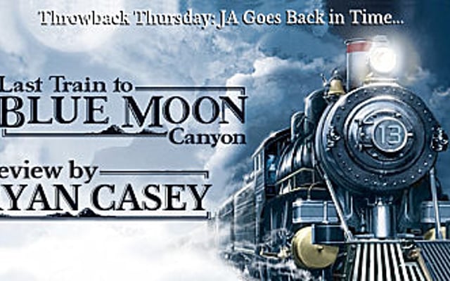 Throwback Thursday – Nancy Drew: Last Train to Blue Moon Canyon
