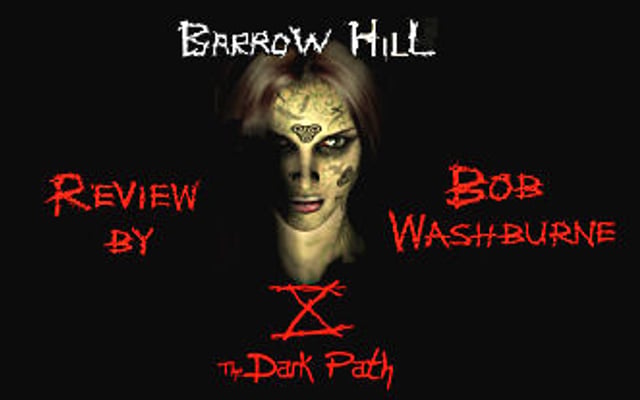 Barrow Hill: The Dark Path Review