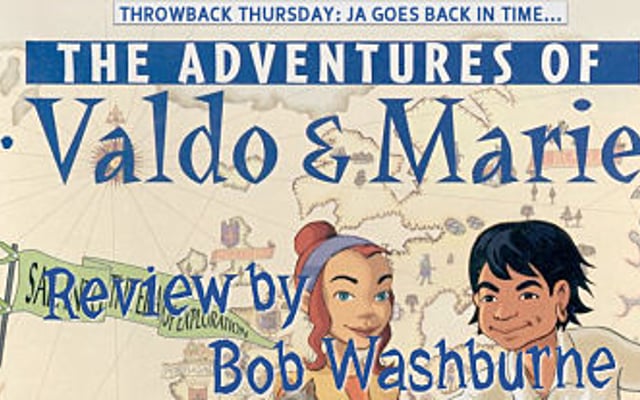Throwback Thursday: The Adventures of Valdo and Marie