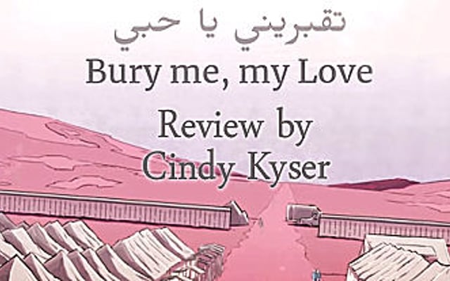 Bury Me, My Love Review