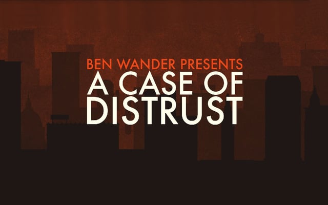 A Case Of Distrust Review