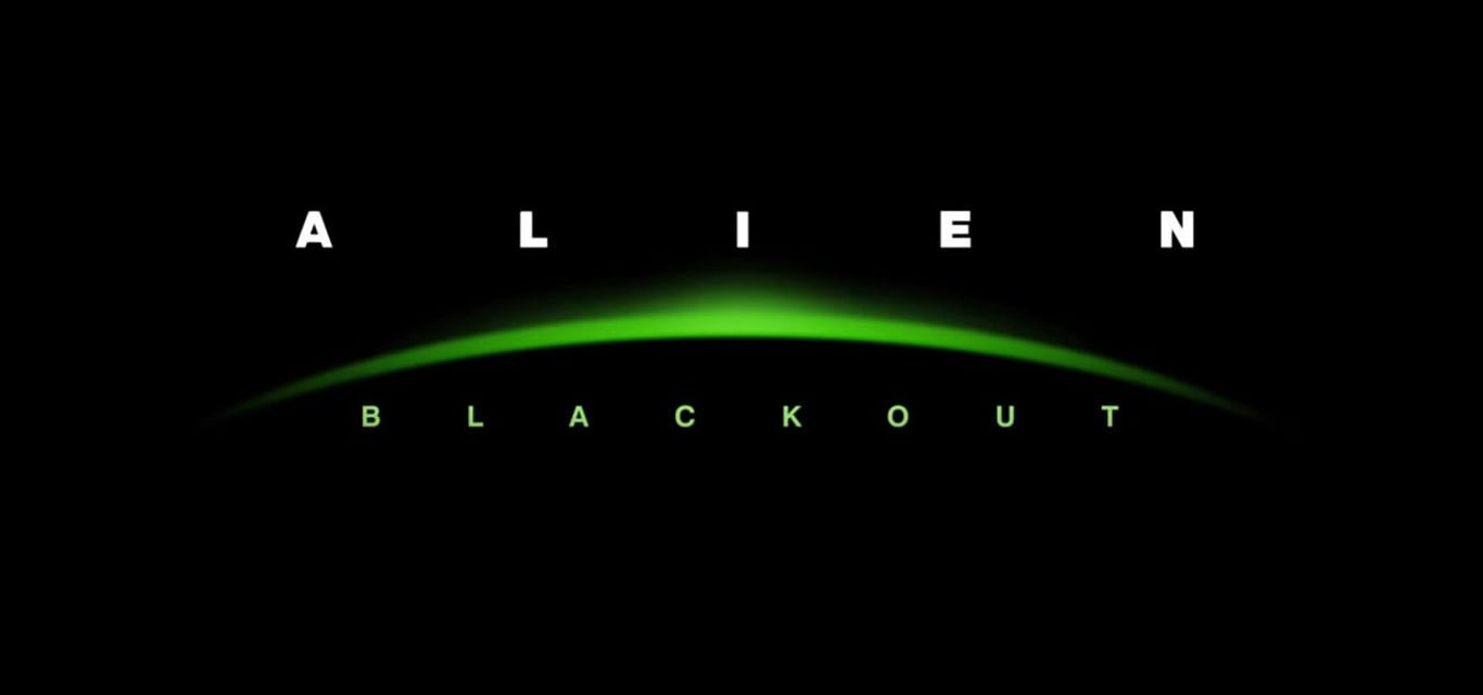 Alien: Blackout to Come Out of the Shadows January 24th