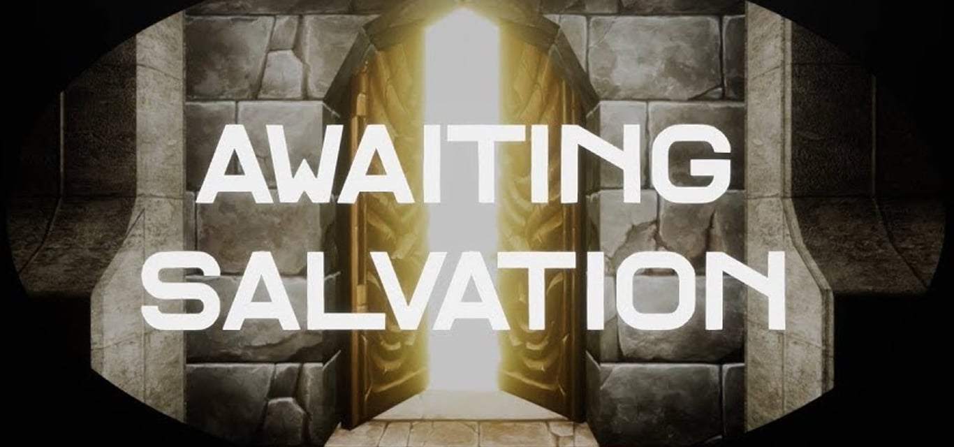Awaiting Salvation Review