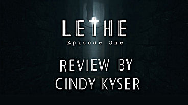 Lethe &ndash; Episode One Review