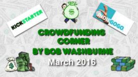 Crowdfunding Corner - March 2016
