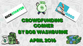 Crowdfunding Corner - April 2016